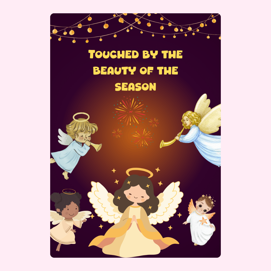 Christmas angels design, Touched by the Beauty of the Season