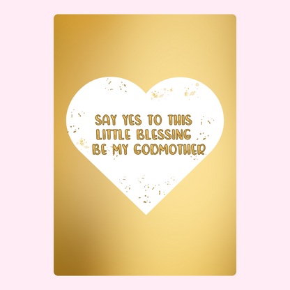 Godmother proposal card with gold background and heart.