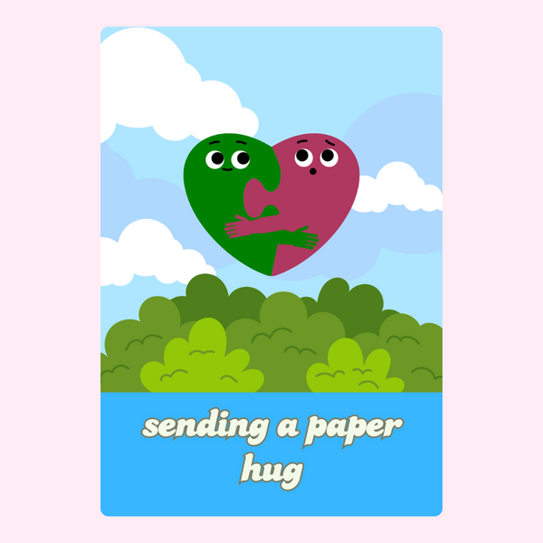 Sending A Paper Hug