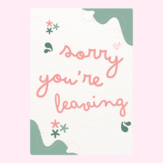 Sorry you're leaving card design