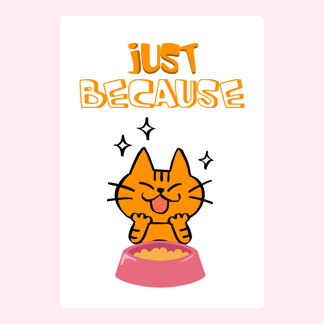 Cute cat Just Because card design