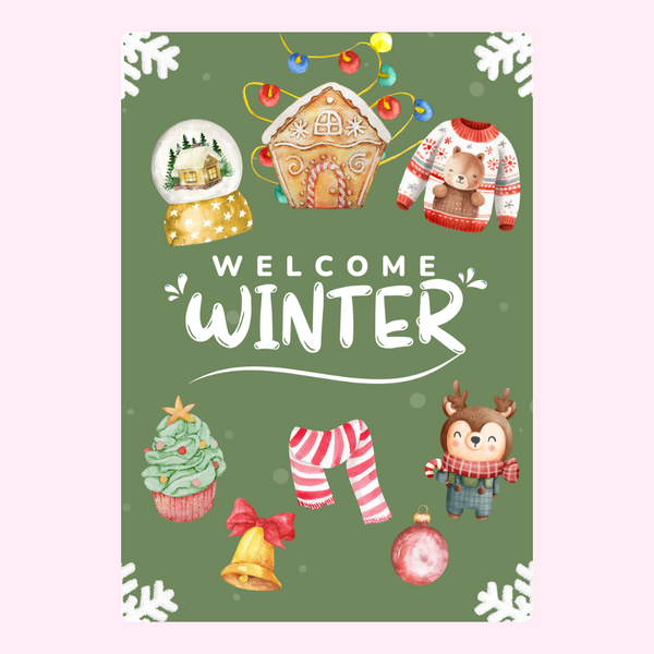 Welcome Winter