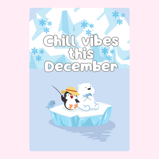 December chill vibes graphic with penguin and polar bear on ice.