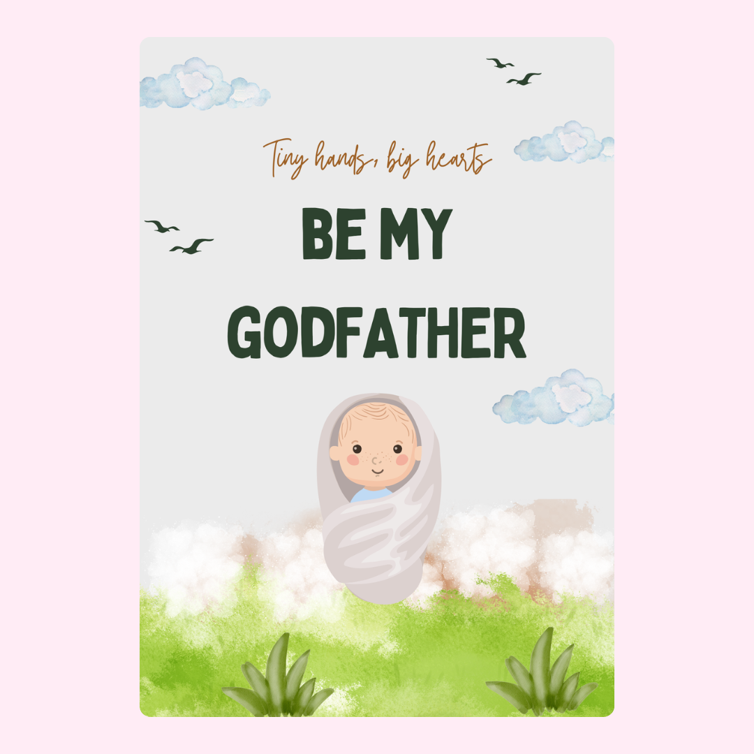 Baby asking Be My Godfather card.