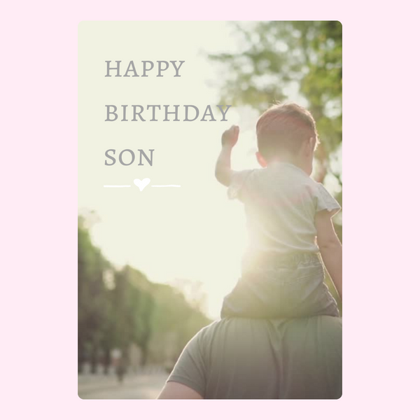 Happy Birthday Son