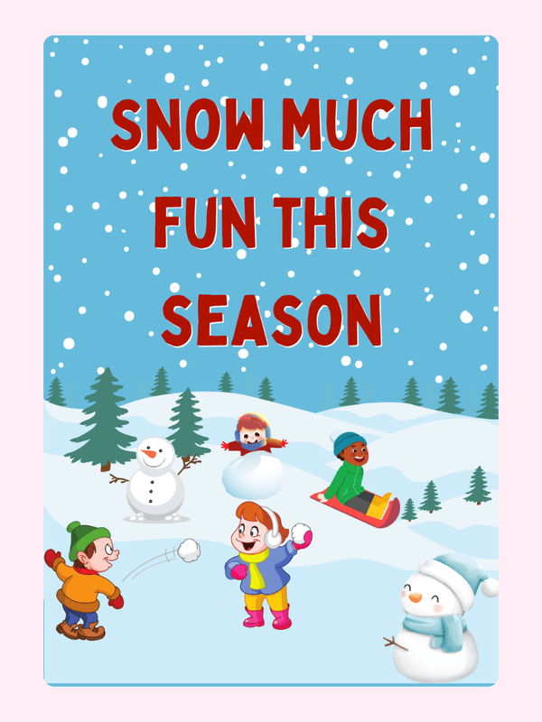 Snow much fun this season!