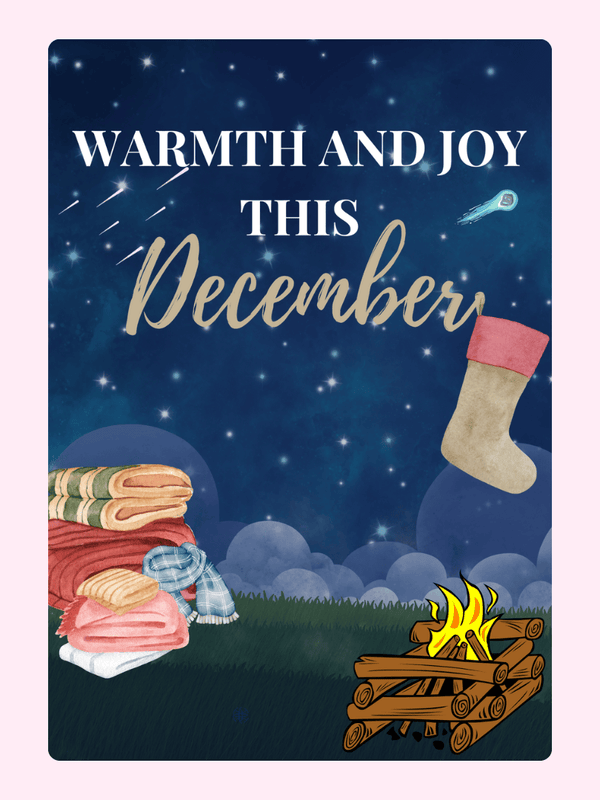 December warmth and joy design with cozy imagery.