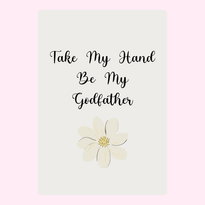 Godfather proposal card with flower design