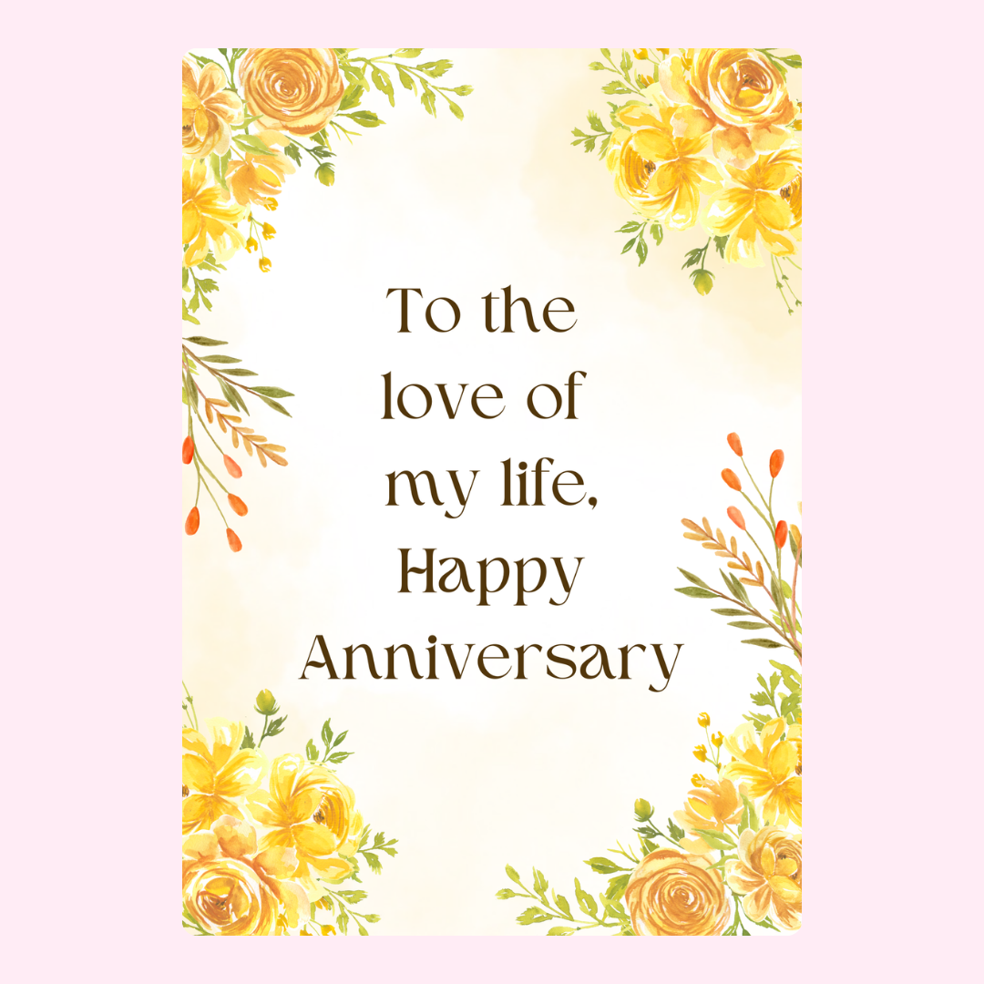 Anniversary card with yellow flowers and Happy Anniversary message