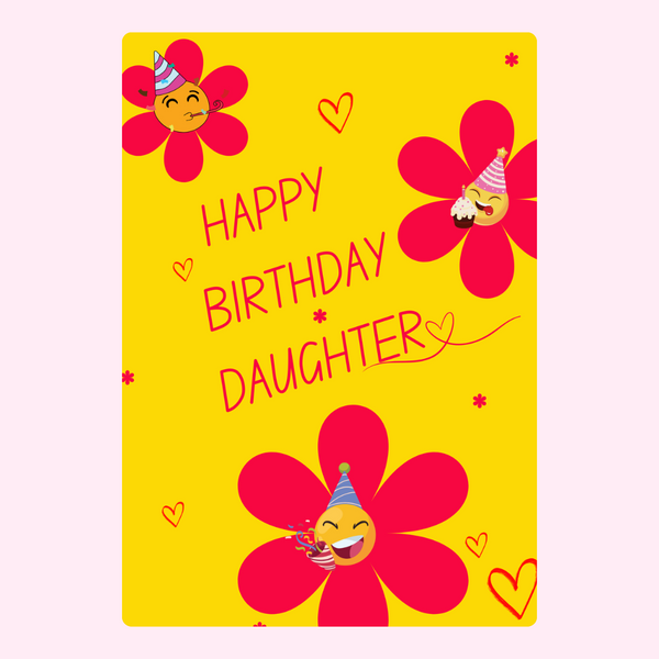 Happy Birthday Daughter