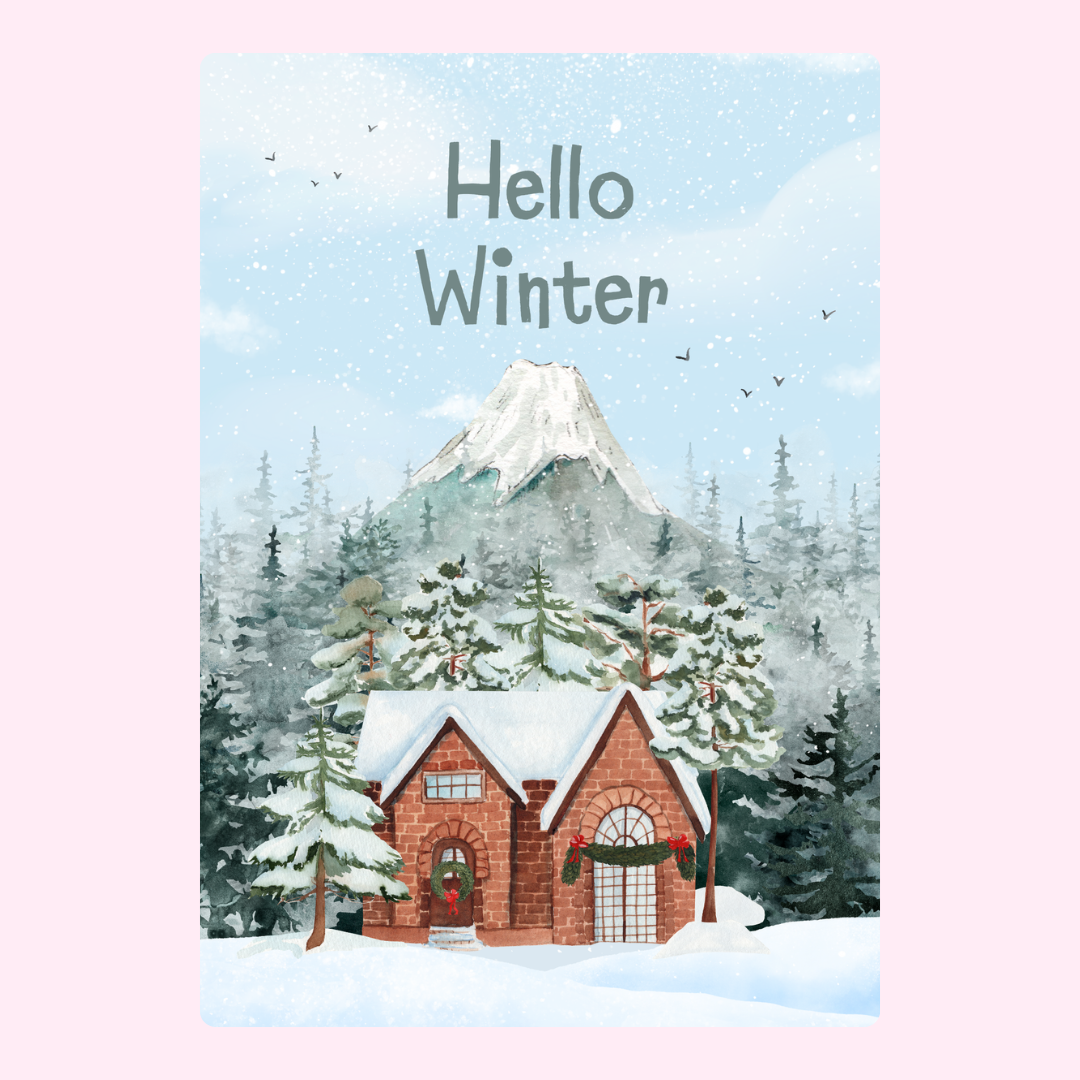 Winter scene with Hello Winter text and a snow-covered house.