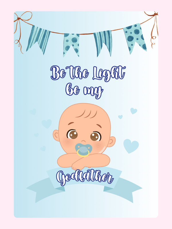 Be the Light Be my Godfather design.