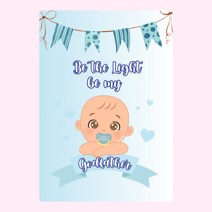 Be the Light Be my Godfather design.