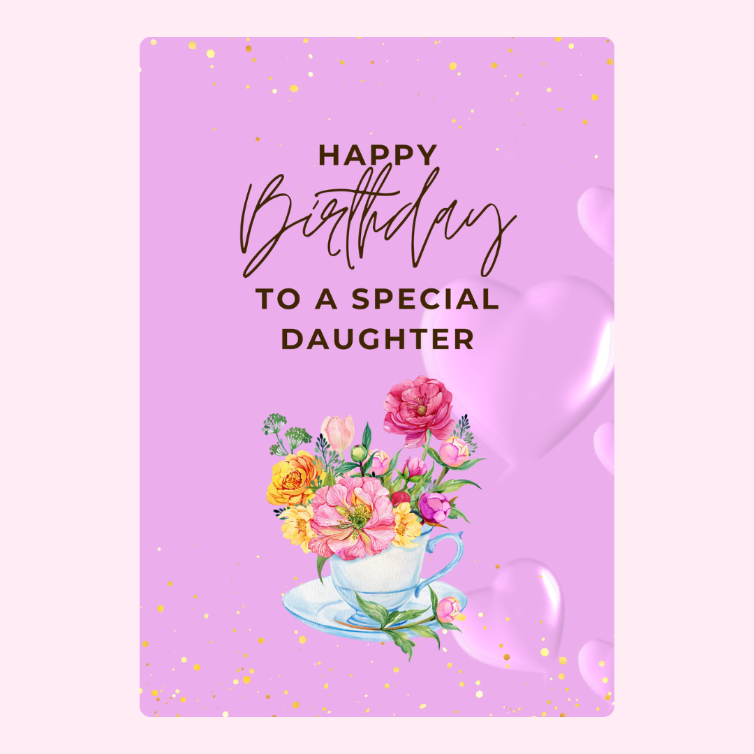 Happy Birthday card for a daughter with flowers and hearts