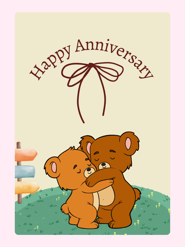 Anniversary card with hugging teddy bears.