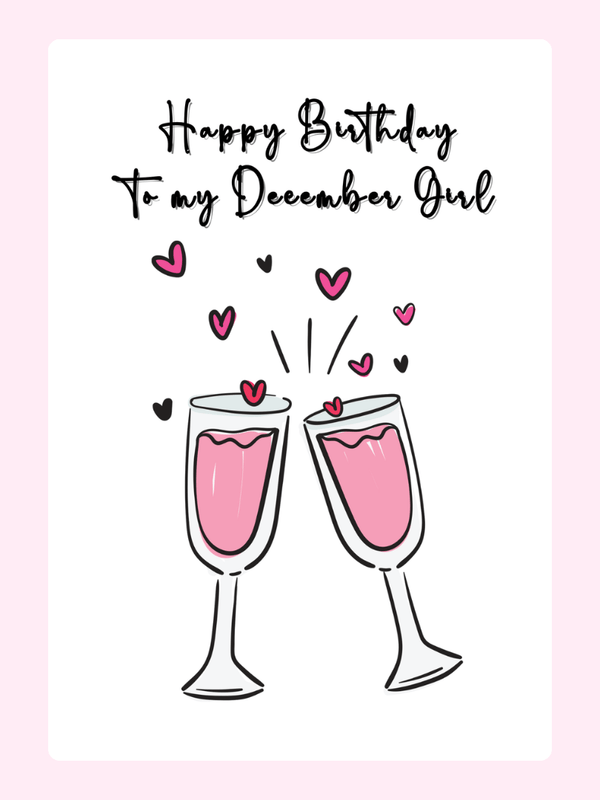 December Girl Champagne Birthday Cake Card