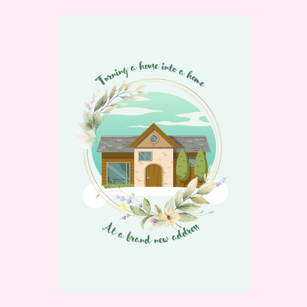 Turning A House Into Home