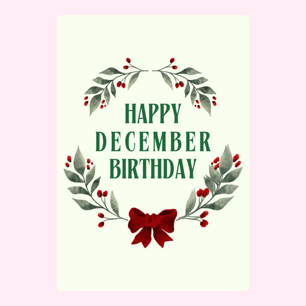 Happy December Birthday