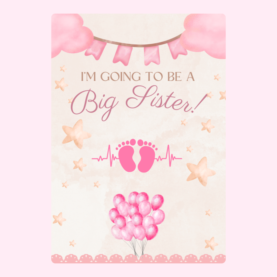 Big Sister announcement poster with pink balloons & decor