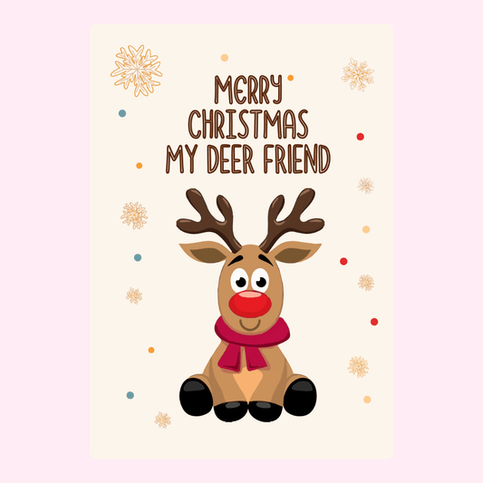 Christmas card with reindeer and Merry Christmas My Deer Friend