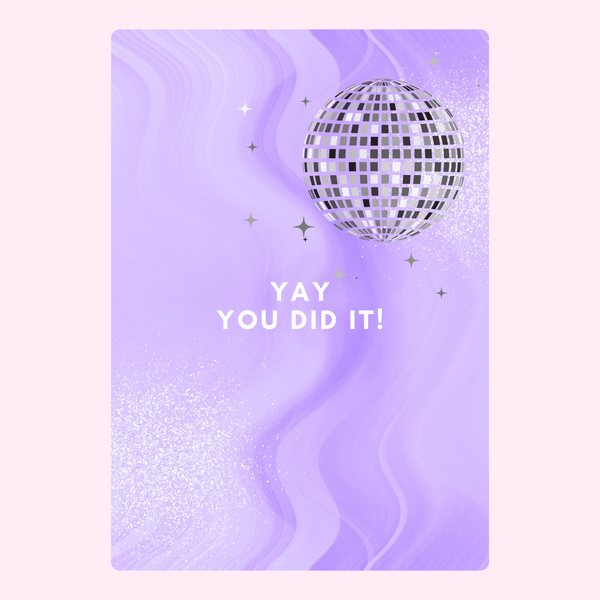 You Did It!