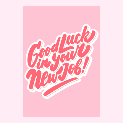 Good luck in your new job! Website image (July 9, 2024)