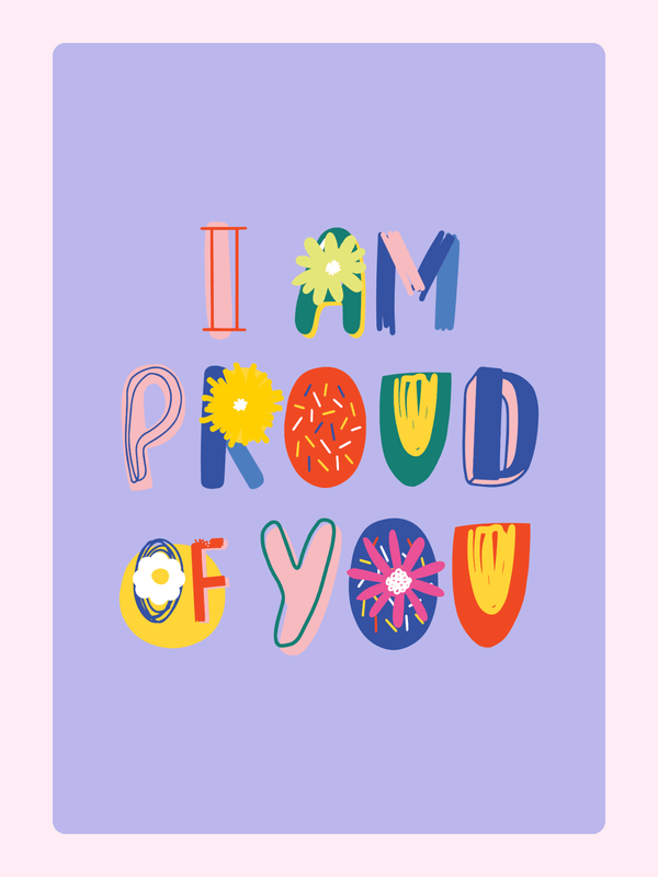 Website - I am proud of you graphic, July 9, 2024