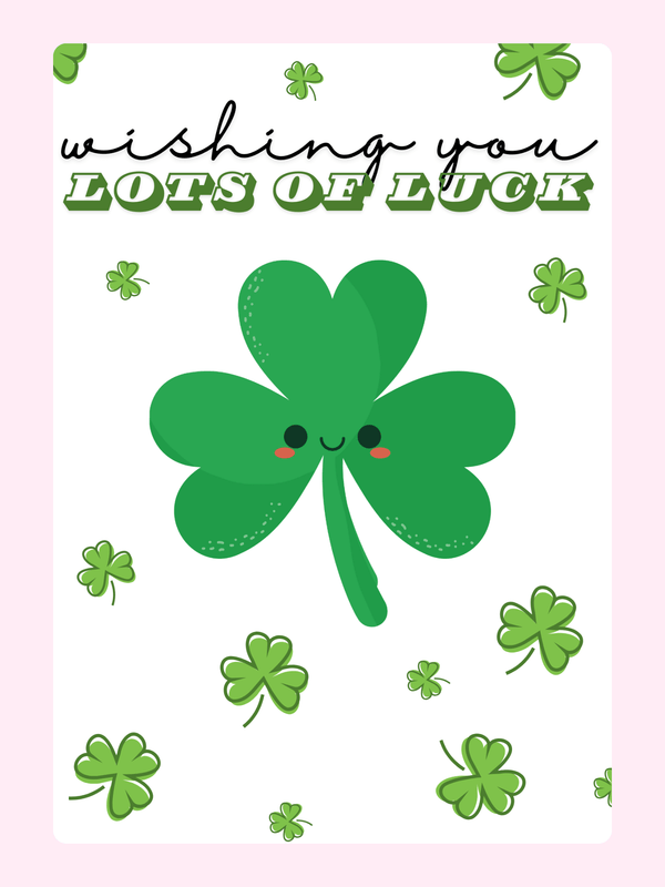 Wishing you lots of luck with shamrock.