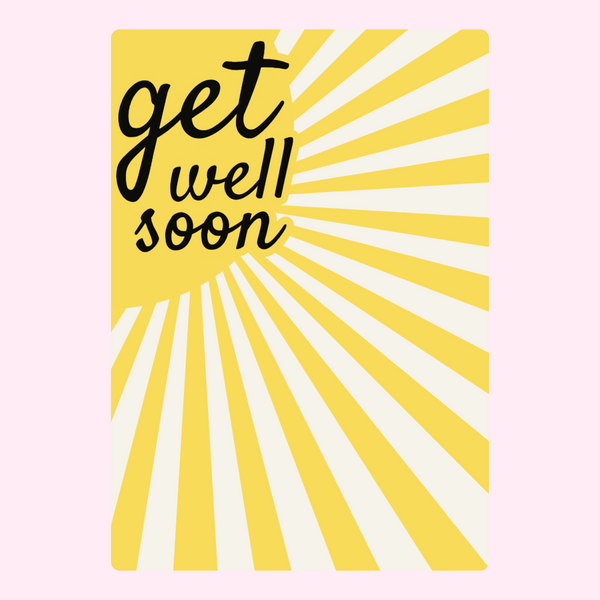 Get Well Soon