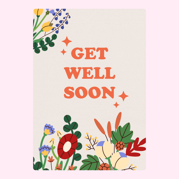 Get Well Soon