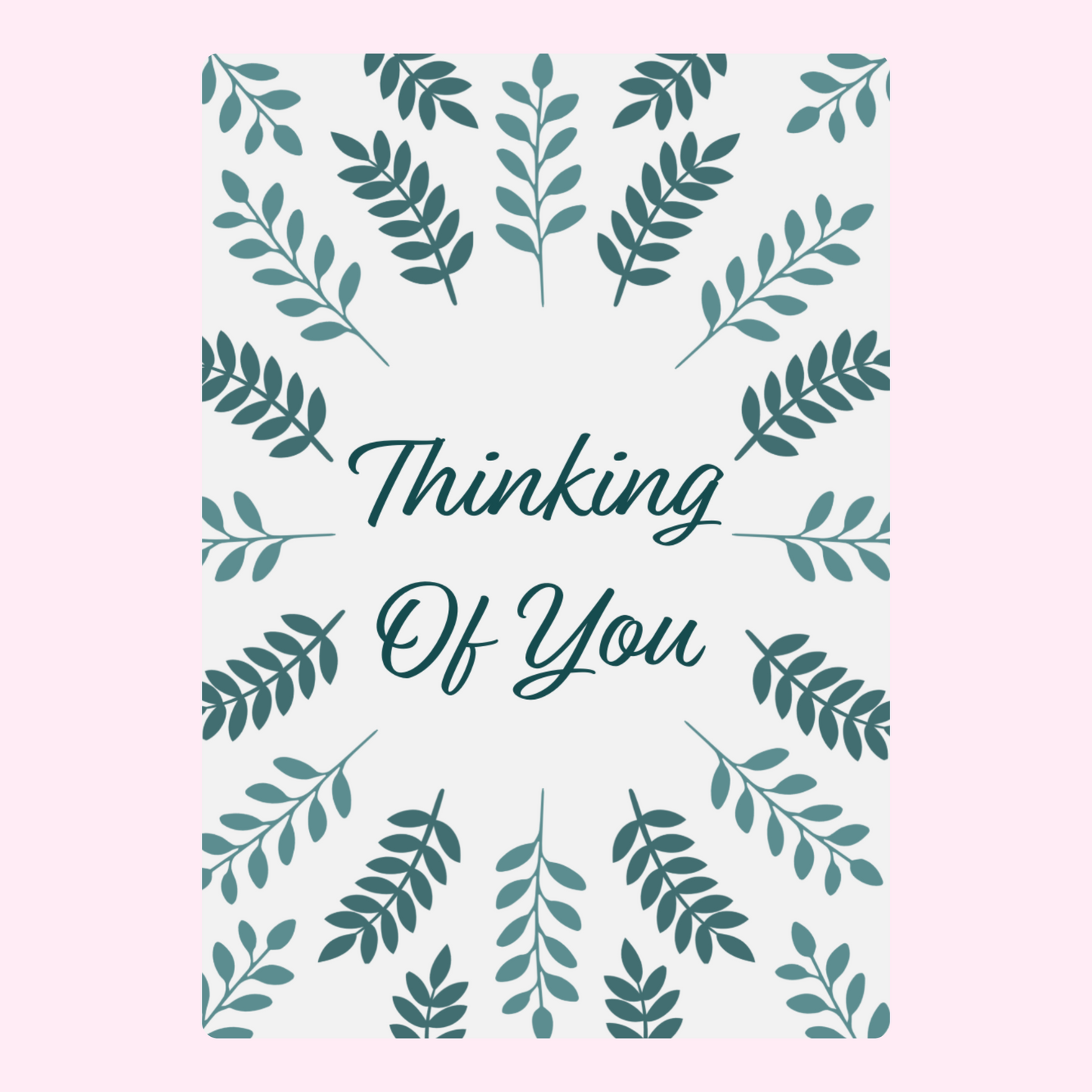 Thinking of You card with floral design - July 10, 2024