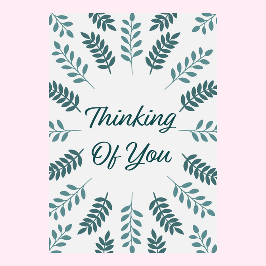 Thinking of You card with floral design - July 10, 2024