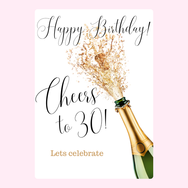 Cheers To 30