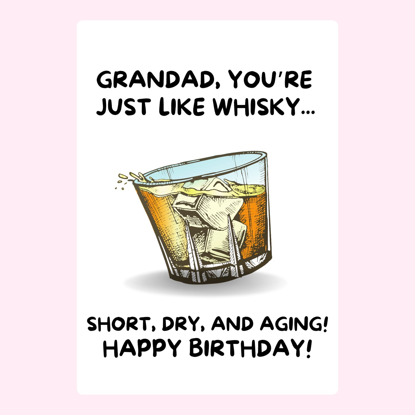 Happy Birthday Grandad card with whisky, August 13, 2024