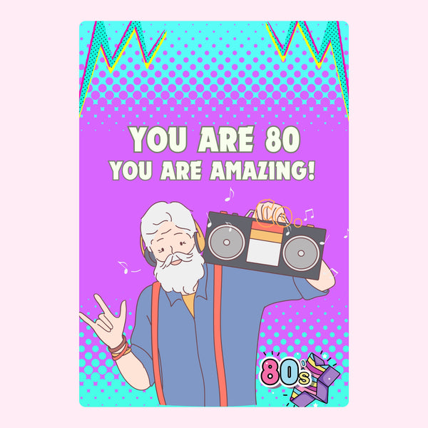 You Are 80