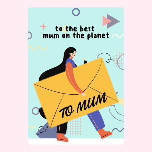 Mum card with envelope, best mum on the planet.