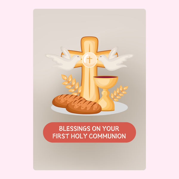 Blessings On Your First Holy Communion