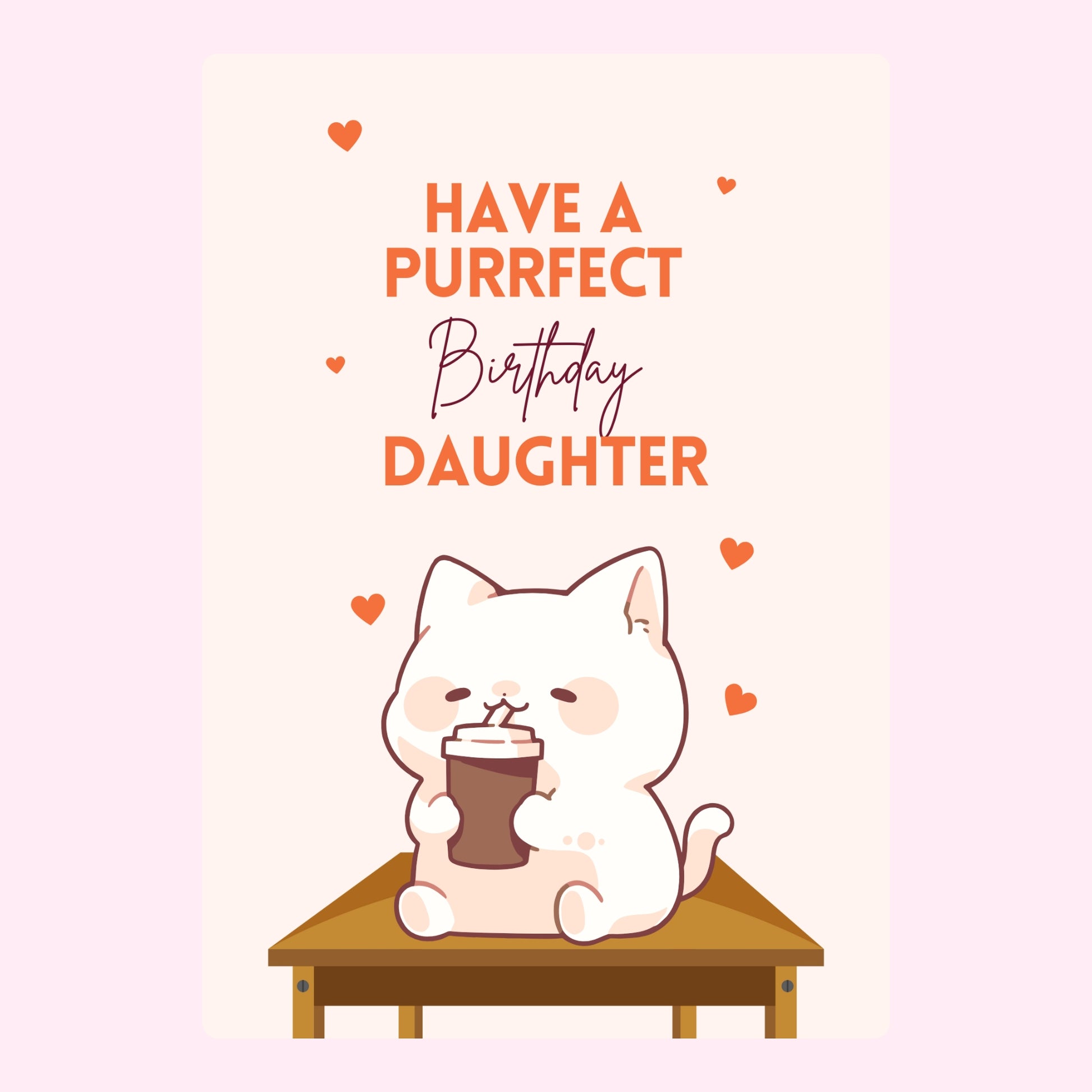 Birthday card for daughter with cute cat and coffee