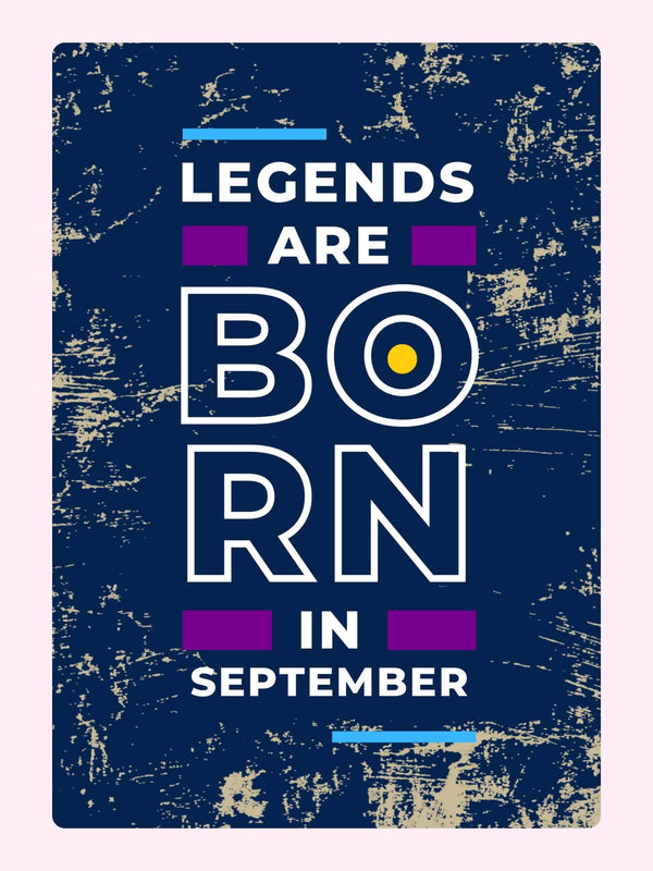 Legends Are Born In September Cake Card, just because