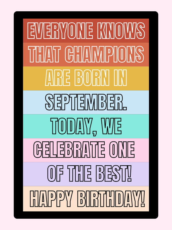 Happy Birthday to a September Champion!