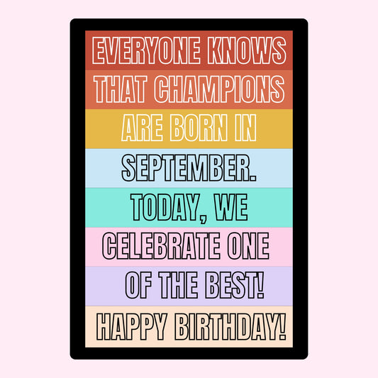Happy Birthday to a September Champion!