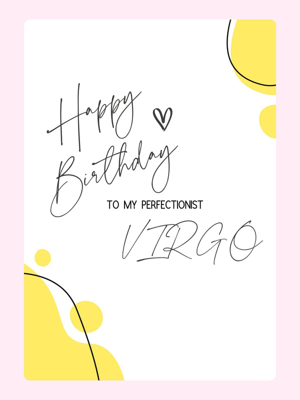 Happy Birthday Virgo card for perfectionist - Website 2024