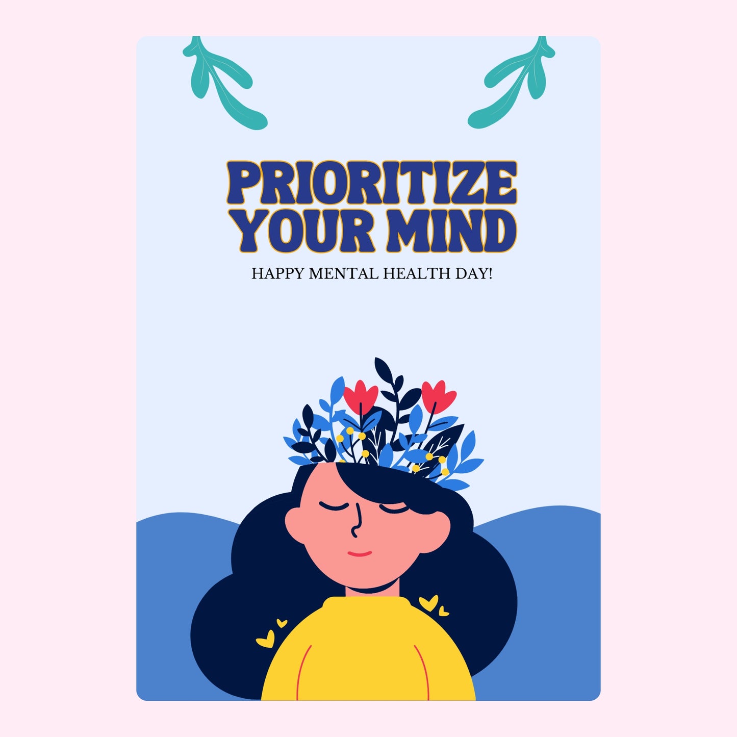 Prioritize Your Mind mental health poster