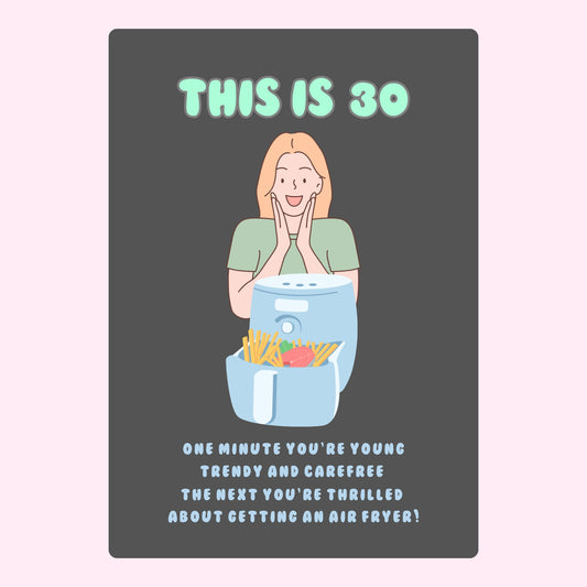 Website 30th birthday card with air fryer.