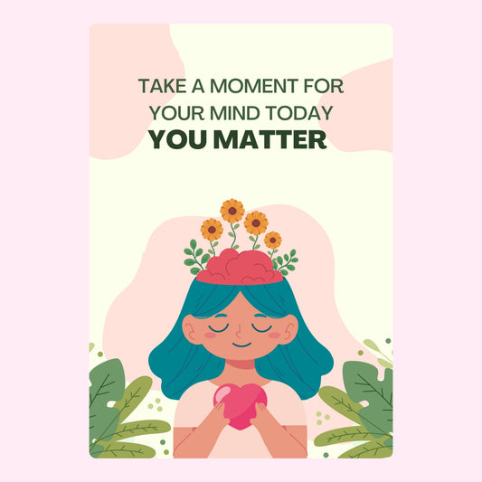 You Matter mental health reminder