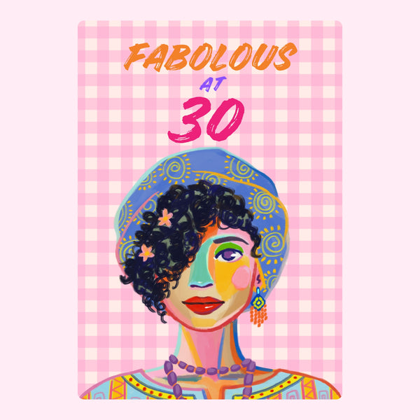 Fabulous At 30