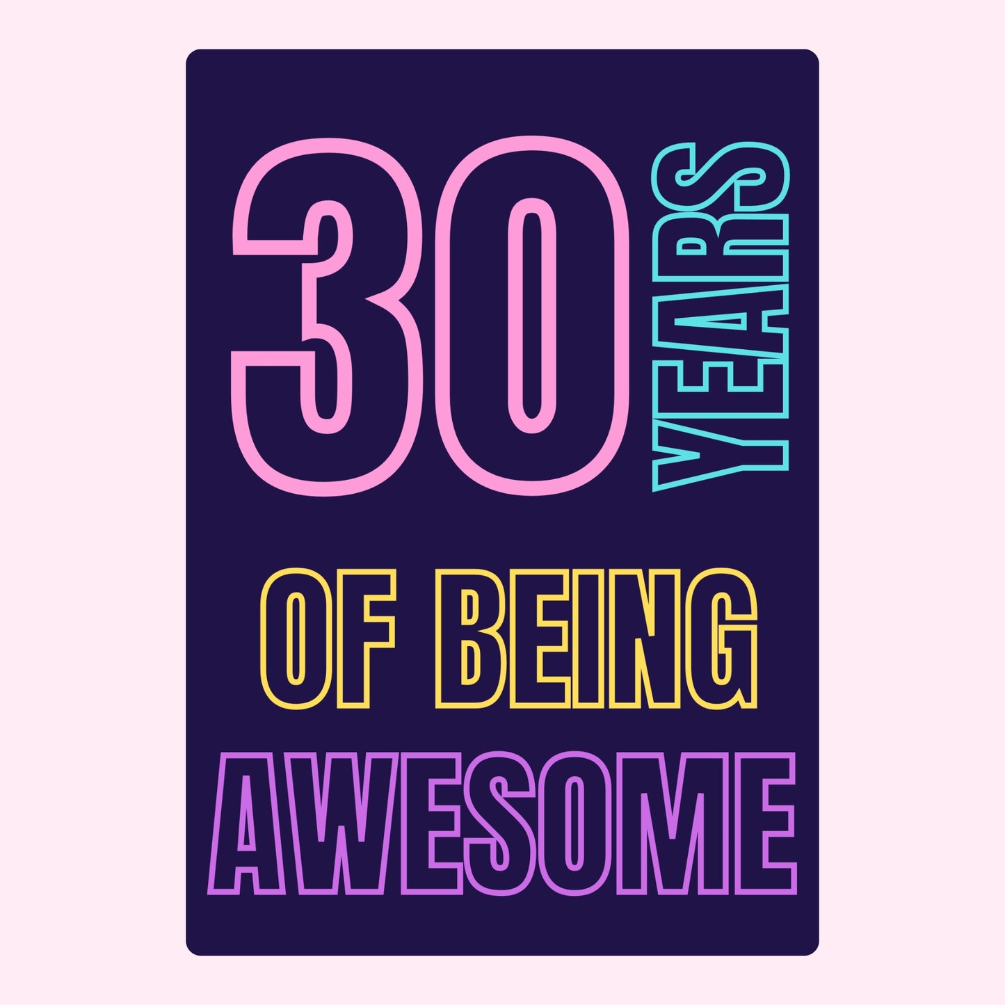 30 Years of Being Awesome