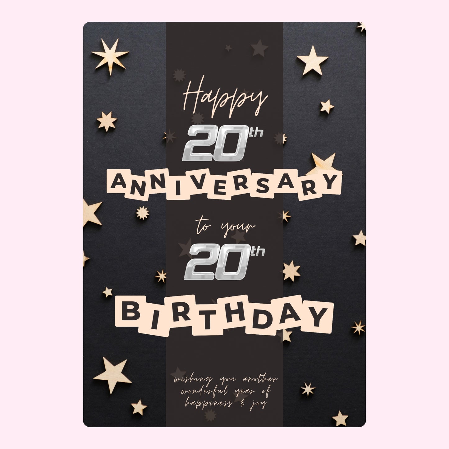 20th Anniversary & Birthday Card