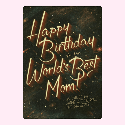 Birthday card for World's Best Mom