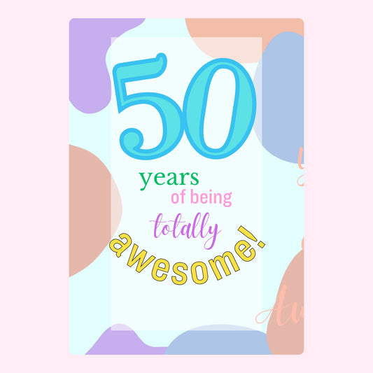 50th Birthday Card - Totally Awesome
